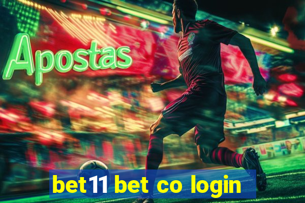 bet11 bet co login